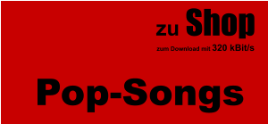 Pop-Songs  zu Shop  zum Download mit 320 kBit/s