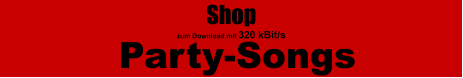 Party-Songs  Shop  zum Download mit 320 kBit/s