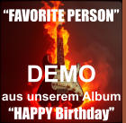 DEMO aus unserem Album  �HAPPY Birthday� �FAVORITE PERSON�